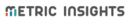 Metric Insights Push intelligence Metric Insights Push intelligence